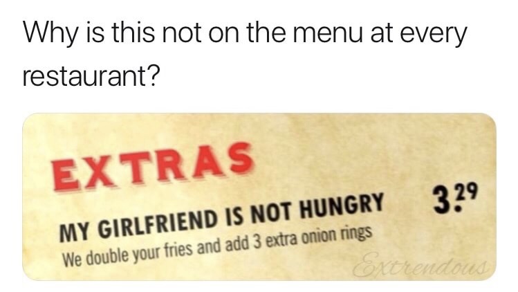 Friday TGIF meme about ordering food for your girlfriend