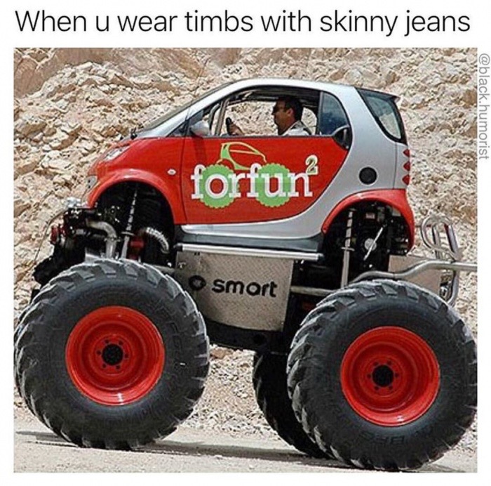 Friday TGIF meme about wearing big shoes with skinny pants with pic of tiny smart car on monster wheels