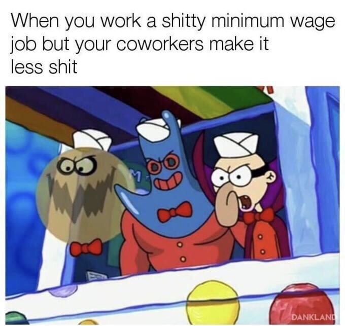 Friday TGIF meme about having good coworkers