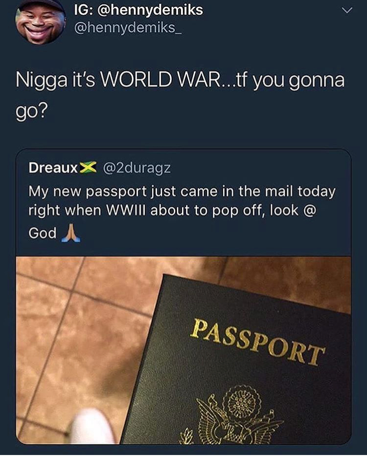 us passport - Ig Nigga it's World War...tf you gonna go? Dreaux X My new passport just came in the mail today right when Wwiii about to pop off, look @ God Passport Cd