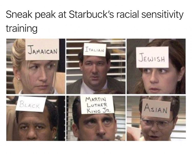 office diversity day - Sneak peak at Starbuck's racial sensitivity training Jamaican E Italian Jewish Italian Black Martin Luther King Jr. Asian