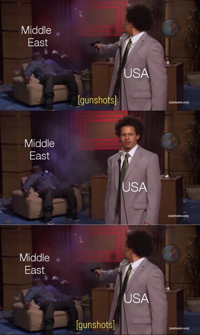 eric andre shooting meme - Middle East Usa gunshots adultswim.com Middle East Usa adultswim.com Middle East Usa gunshots adultswim.com