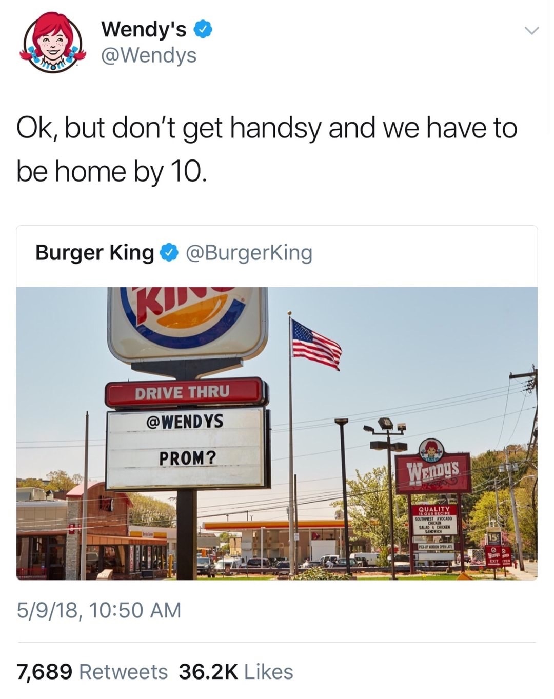 Wendy's accepts Burger Kings invite to the prom.