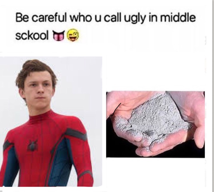 memes - redbubble stickers tom holland - Be careful who u call ugly in middle sckool ye