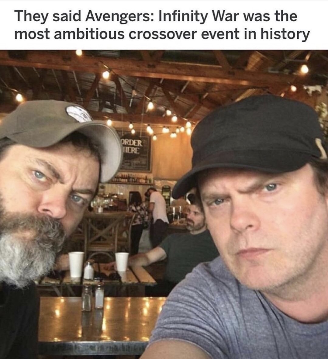 nick offerman and rainn wilson - They said Avengers Infinity War was the most ambitious crossover event in history Order Tilre