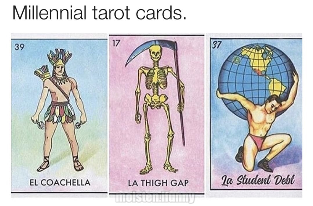 millennial tarot cards - Millennial tarot cards. 39 El Coachella la Student Debt La Thigh Gap Dhoisichtu
