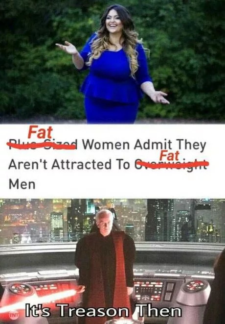 sunday meme about overweight women not liking overweight men