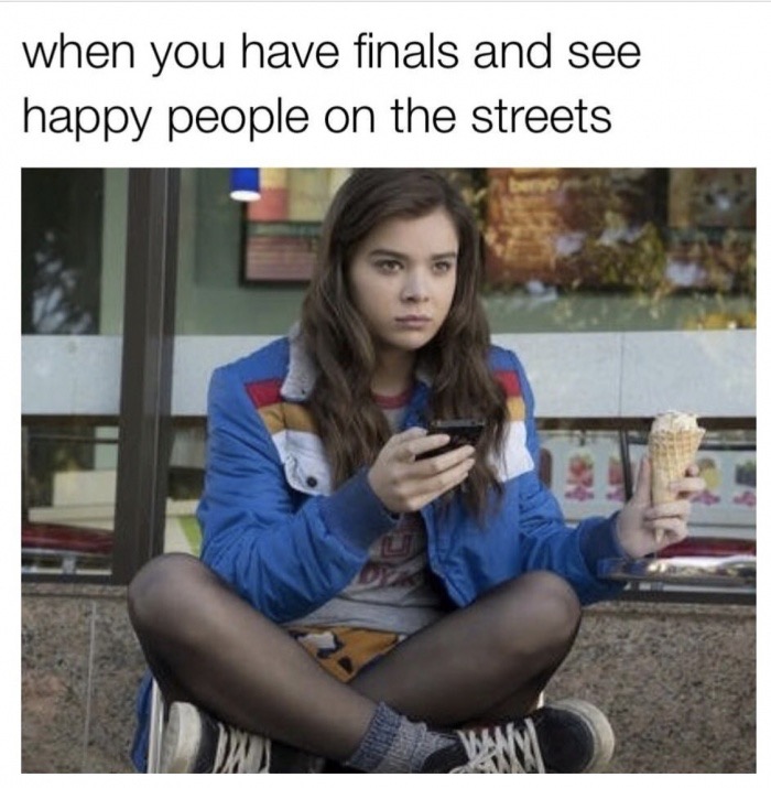 memes - edge of seventeen vans - when you have finals and see happy people on the streets