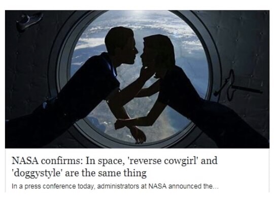 memes - nasa confirms in space reverse cowgirl - Nasa confirms In space, 'reverse cowgirl' and 'doggystyle' are the same thing In a press conference today, administrators at Nasa announced the...