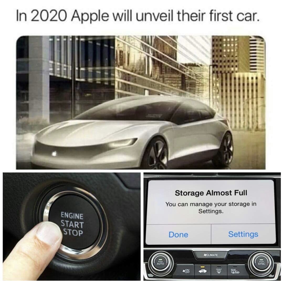 memes - apple car elon musk - In 2020 Apple will unveil their first car. Storage Almost Full You can manage your storage in Settings. Engine Start Stop Done Settings Climate Auto Sync