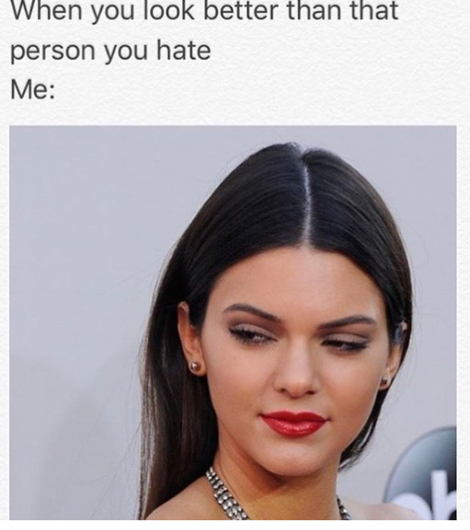 memes - black hair - When you look better than that person you hate Me