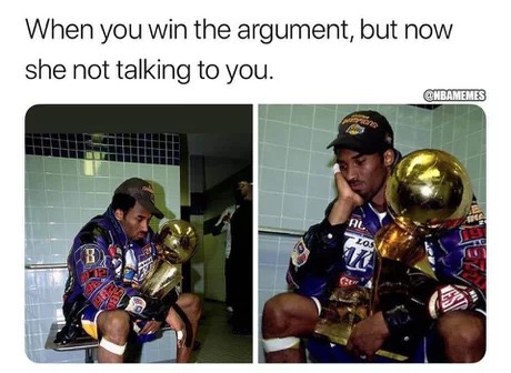 funny Monday meme about winning a fight against your girl with pics of sad guy holding a trophy