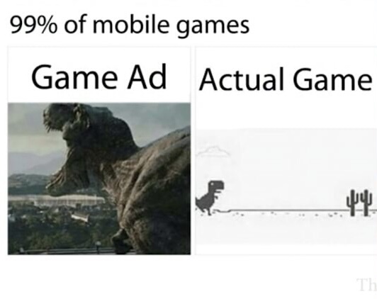 funny Monday meme about mobile games looking better in the ad
