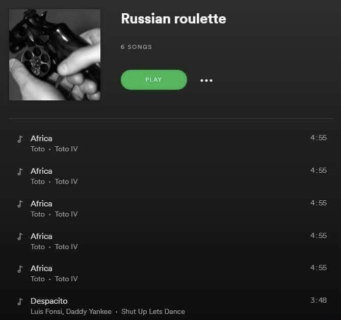 Monday meme about playing Russian Roulette on Spotify