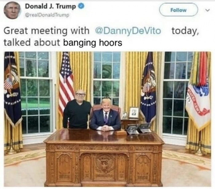 kim kardashian trump meme - Donald J. Trump OrealDonald Trump Great meeting with DeVito today, talked about banging hoors