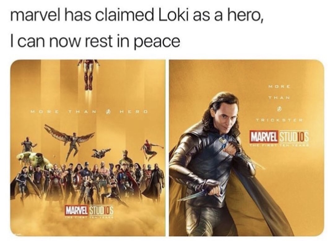 marvel loki memes - marvel has claimed Loki as a hero, I can now rest in peace More Than Hero Trickster Marvel Studio Avo Marvel Studios