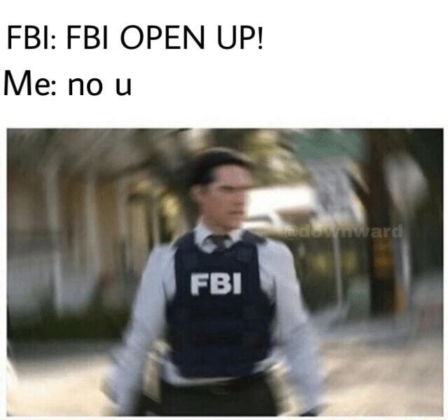 no u meme with FBI