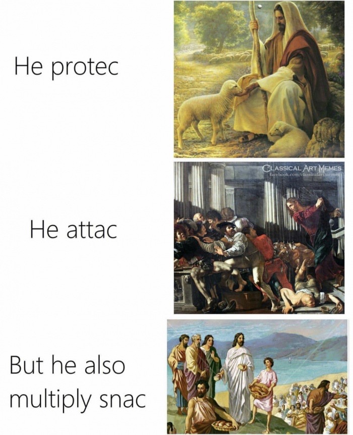 he protec he attac but most importantly he multiply snac - He protec Classical Art Memes facebook.comclassicalart meme He attac But he also multiply snac