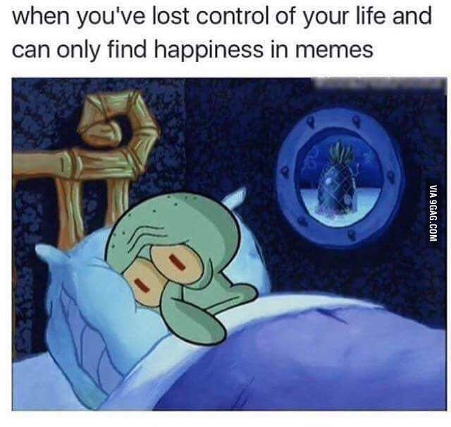 spongebob ww2 memes - when you've lost control of your life and can only find happiness in memes Via 9GAG.Com