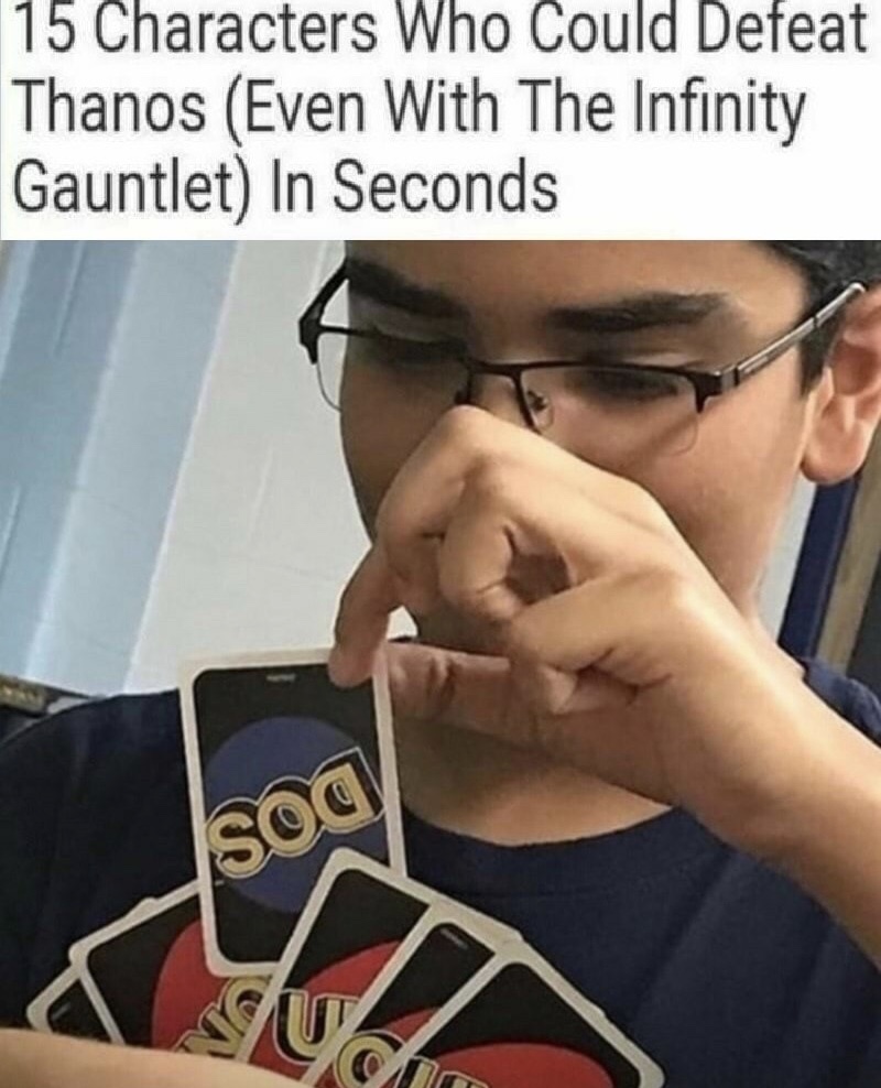 blursed uno - 15 Characters Who Could Defeat Thanos Even With The Infinity Gauntlet In Seconds