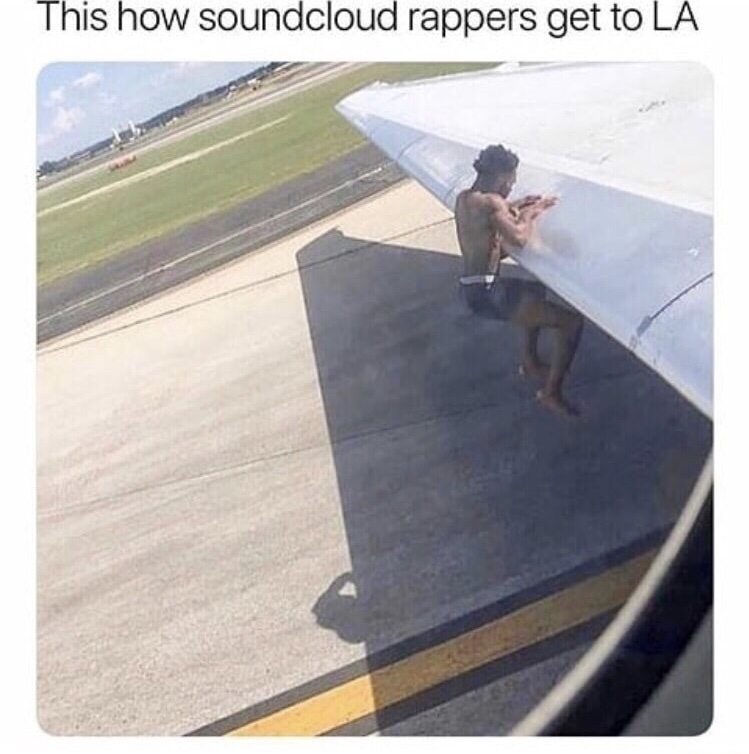 soundcloud rappers get to la - This how soundcloud rappers get to La