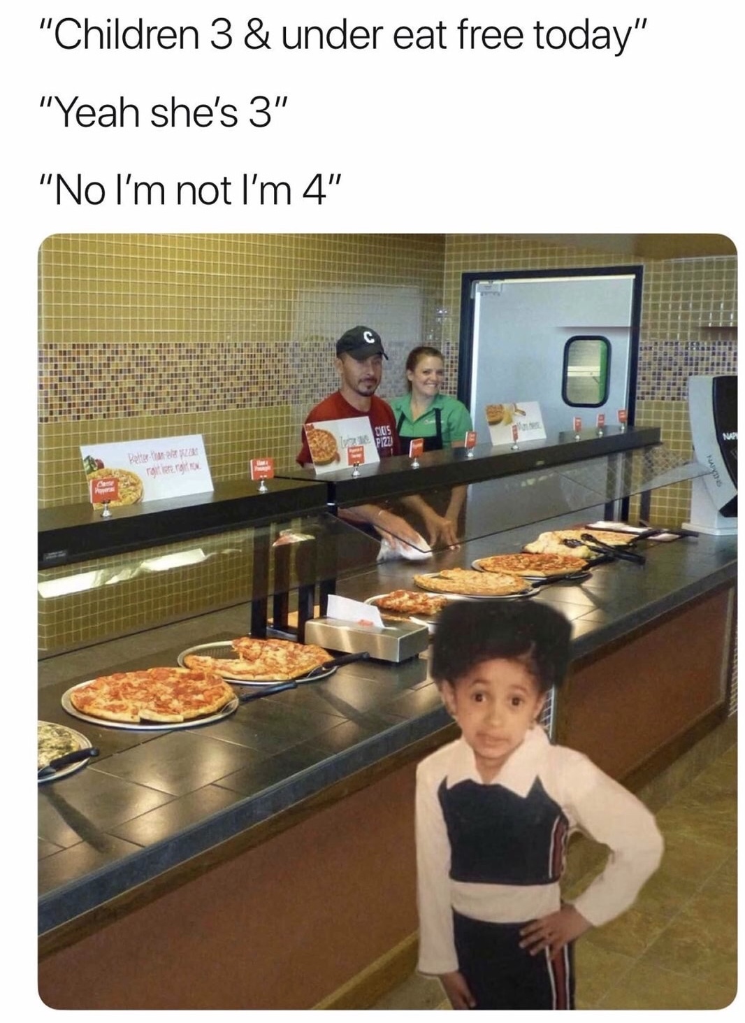 free food memes - "Children 3 & under eat free today" "Yeah she's 3" "No I'm not I'm 4" Beste ro Mayis