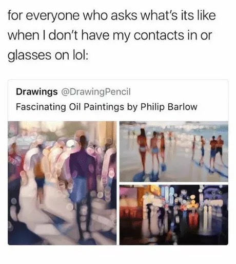 such a dank meme out of focus oil paintings