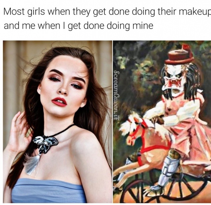 meme of photo caption - Most girls when they get done doing their makeup and me when I get done doing mine Scream Queen.it Ne