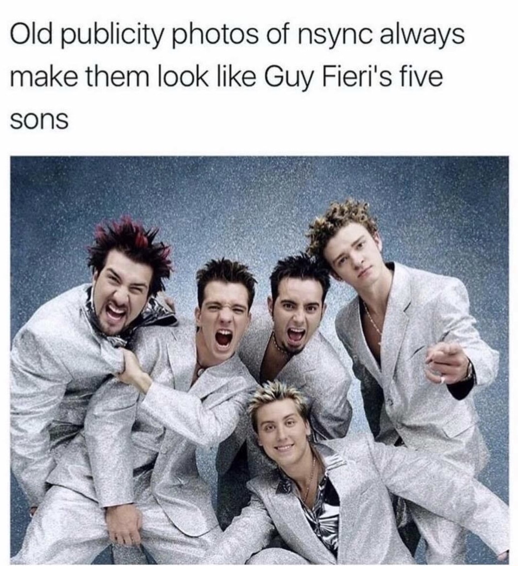memes - guy fieri memes - Old publicity photos of nsync always make them look Guy Fieri's five sons