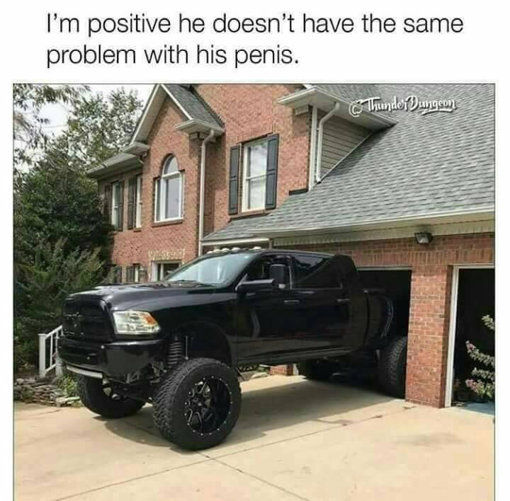 memes - Car - I'm positive he doesn't have the same problem with his penis. 5 Thunder Surgeon