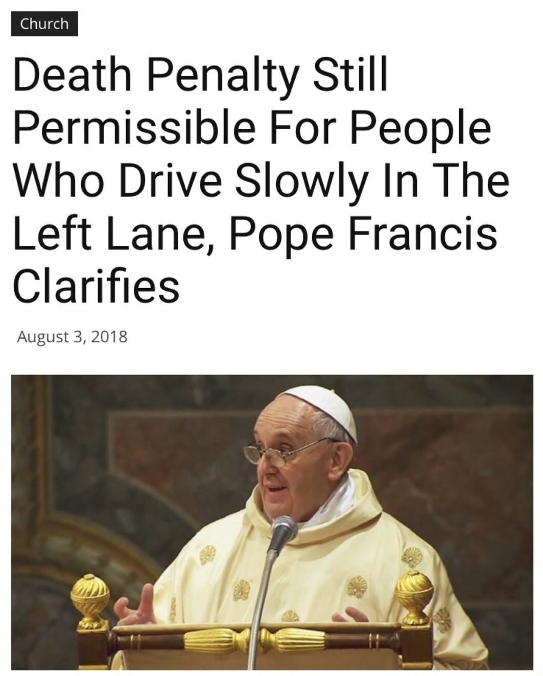 Funny headline of Pope clarifying that death penalty still possible for those who drive slowly in the left lane