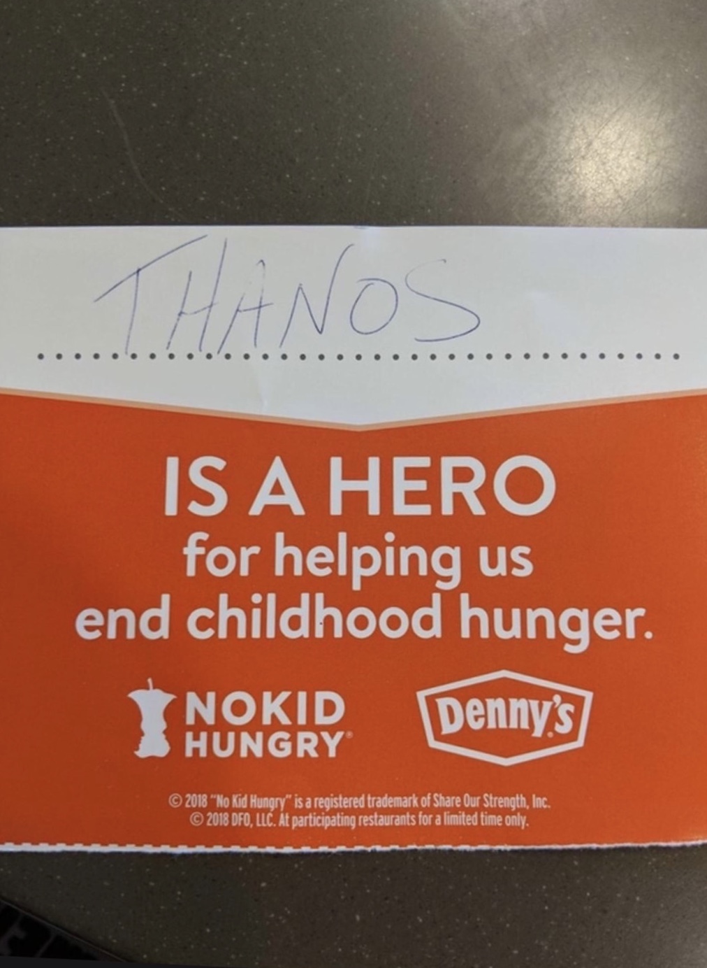 memes - orange - Is A Hero for helping us end childhood hunger. Nokid Denny's Hungry 2018 "No Kid Hungry" is a registered trademark of Our Strength, Inc. 2018 Dfo, Llc. At participating restaurants for a limited time only.