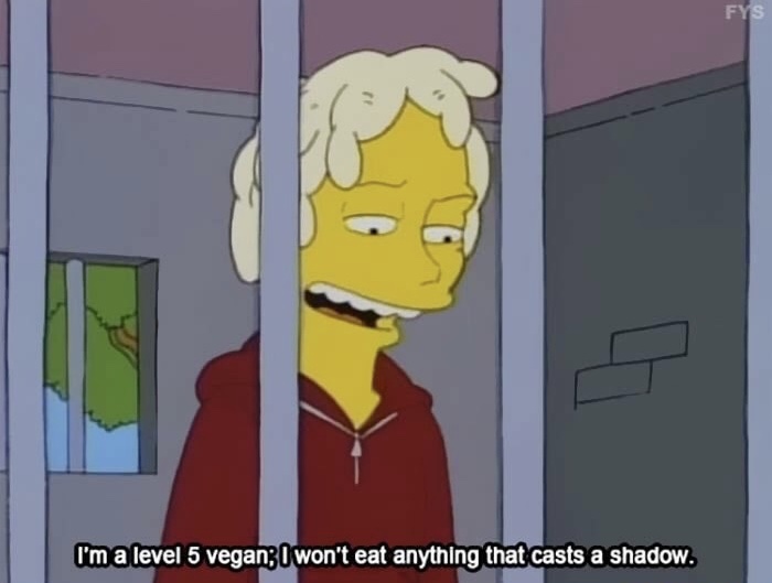 memes - level 5 vegan - Fys I'm a level 5 vegan; I won't eat anything that casts a shadow.