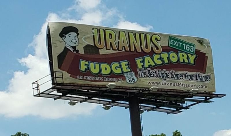 memes - billboard - & Uranus Bar 1838 Fudge Factory On Historic Routebol Bs Chebestfudge comes from Uranus So