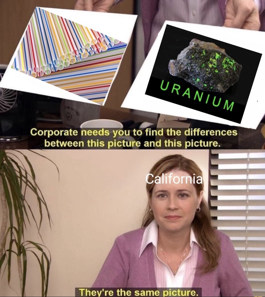 straws are uranium The Office meme