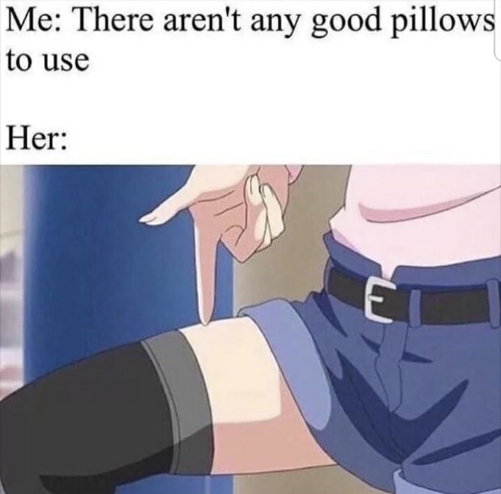 thigh pillow meme