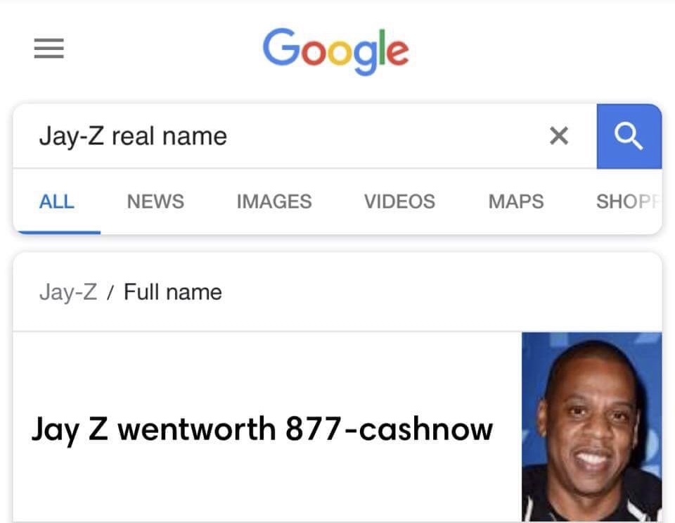 memes - ice cube real name meme - Google JayZ real name All News Images Videos Maps Shop JayZ Full name Jay Z wentworth 877cashnow