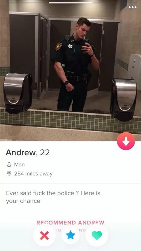 memes - photo caption - Andrew, 22 8 Man 254 miles away Ever said fuck the police ? Here is your chance Recommend Andrew To "Nd X