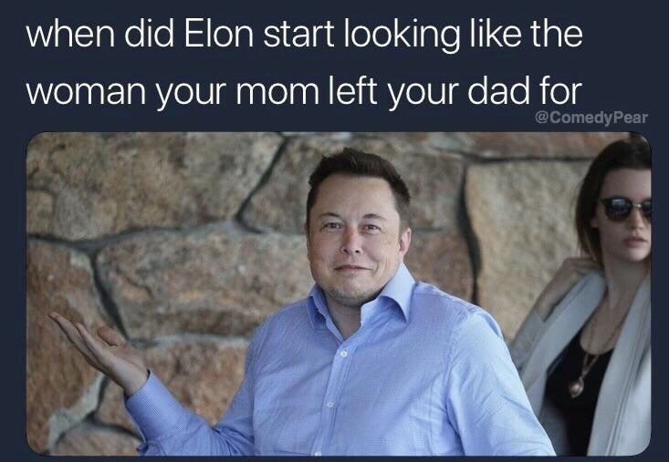 elon musk before and after - when did Elon start looking the woman your mom left your dad for