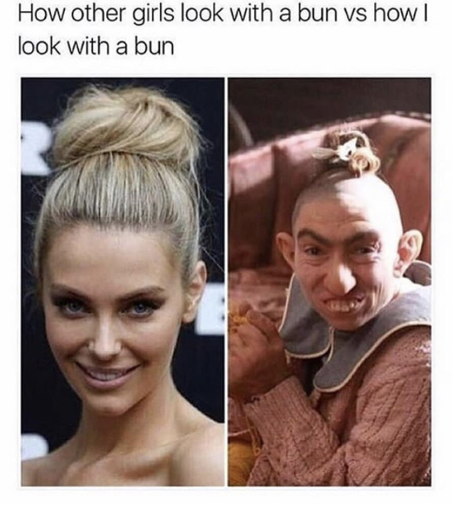 funny meme about looking bad with a bun