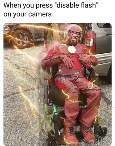 funny meme pun about turning off flash with pic of Flash cosplayer in a wheelchair