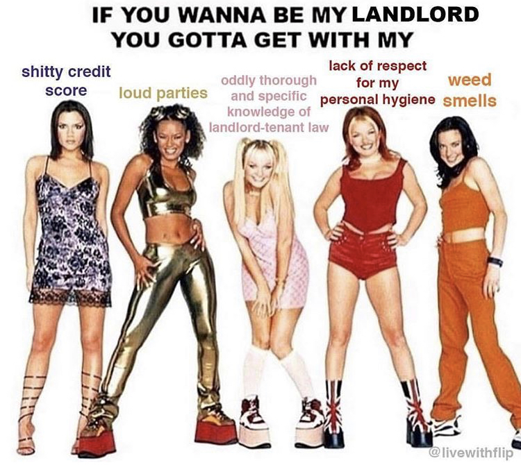 funny meme about the Spice Girls as terrible tenants
