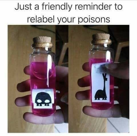 funny meme about putting innocent labels on poisons