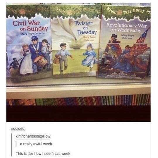 funny meme about magic tree house books as events in one week