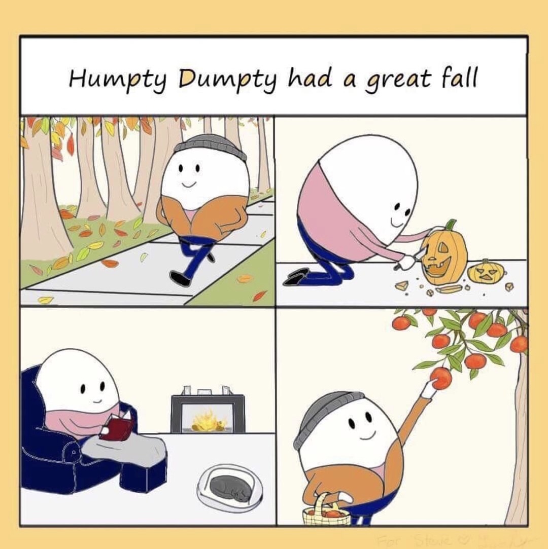 meme stream - humpty dumpty had a great fall meme - Humpty Dumpty had a great fall