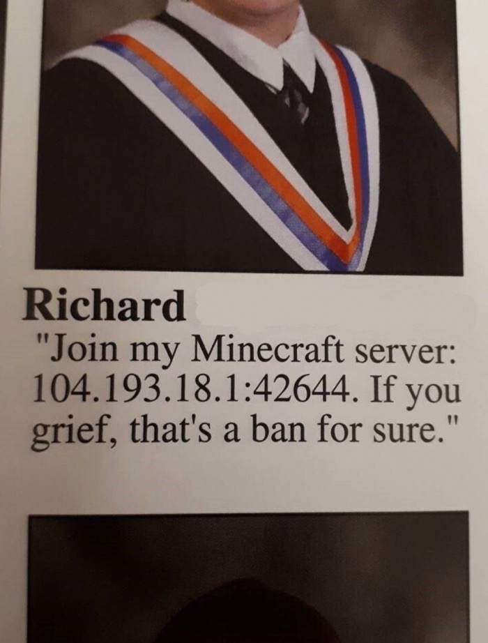 meme stream - t shirt - Richard "Join my Minecraft server 104.193.18.. If you grief, that's a ban for sure."