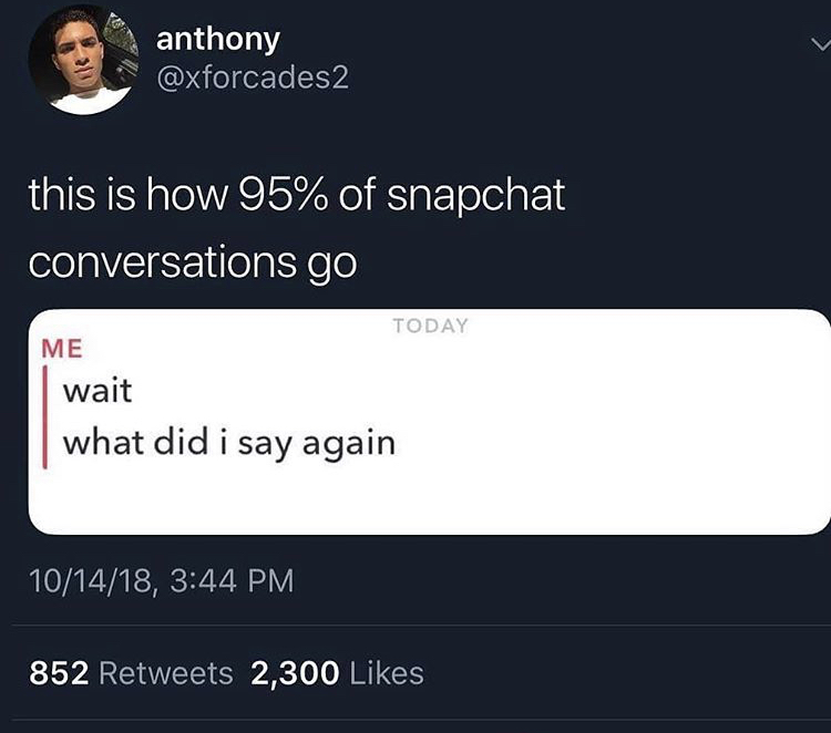 funny meme about chatting on snapchat