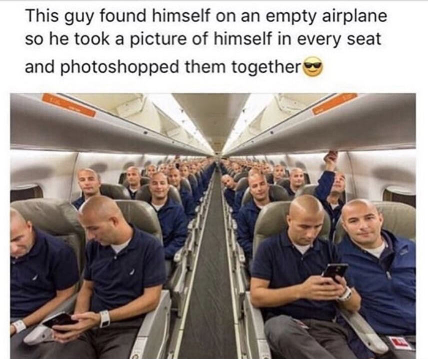 memes - empty airplane memes - This guy found himself on an empty airplane so he took a picture of himself in every seat and photoshopped them together