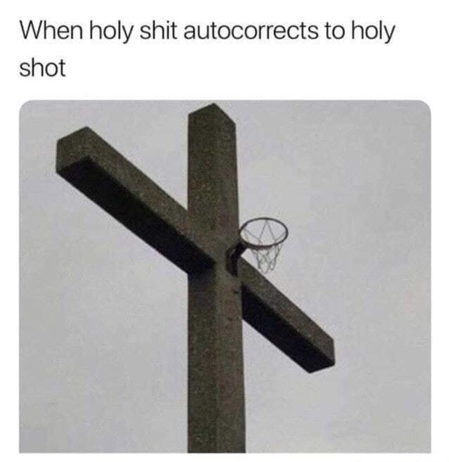 autocorrect holy shit to holy shot