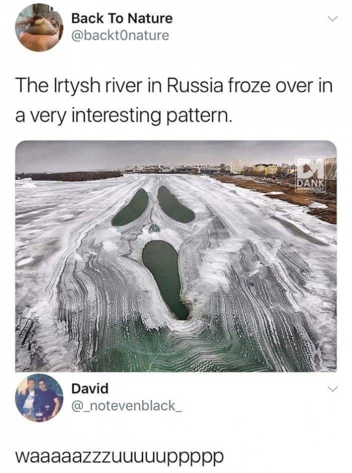 irtysh river - Back To Nature The Irtysh river in Russia froze over in a very interesting pattern. Dank David @ notevenblack waaaaazzzuuuuuppppp